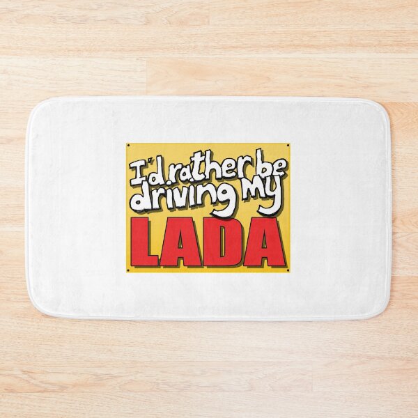 Item preview, I'D RATHER BE DRIVING MY LADA designed and sold by OldClassicCar.