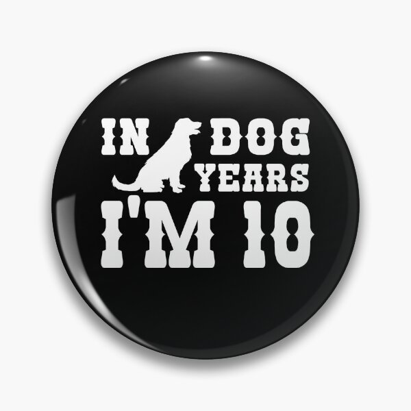 Item preview, In Dog Years I'm 10 - 70th birthday designed and sold by goodtogotees.