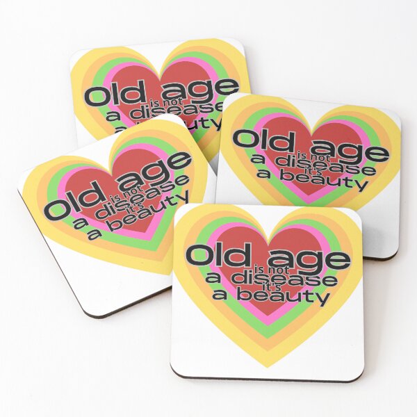 Item preview, Old age is a beauty not a disease designed and sold by MacLis.