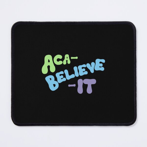Item preview, Aca-believe-it Pitch perfect  designed and sold by GuinevereGagnon.
