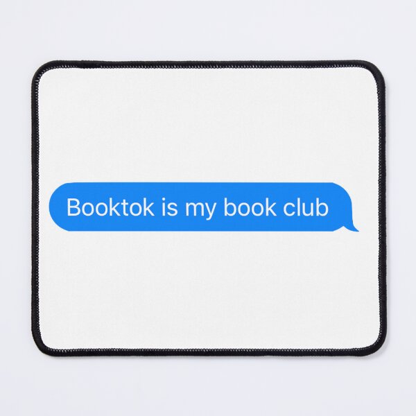 Item preview, Booktok is my Book Club, designed and sold by RenegadeTravels.