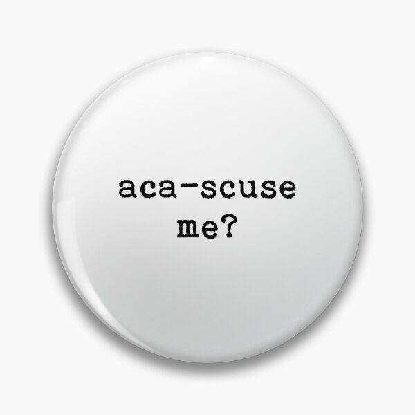 Item preview, Aca-scuse me designed and sold by GuinevereGagnon.