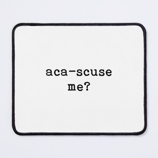 Item preview, Aca-scuse me designed and sold by GuinevereGagnon.