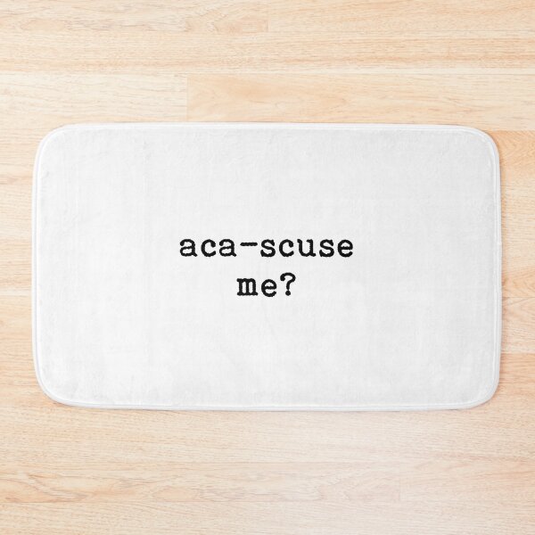 Item preview, Aca-scuse me designed and sold by GuinevereGagnon.