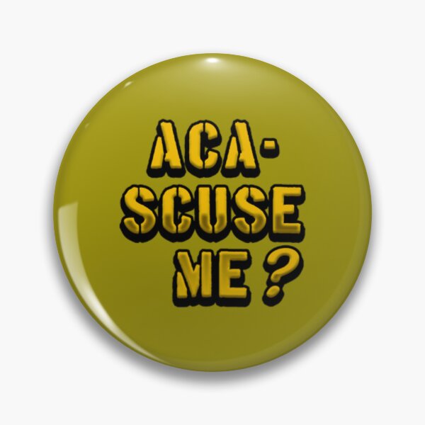 Item preview, Aca-Scuse Me designed and sold by GuinevereGagnon.
