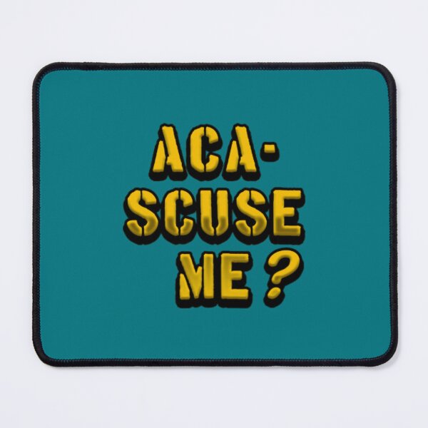 Item preview, Aca-Scuse Me designed and sold by GuinevereGagnon.