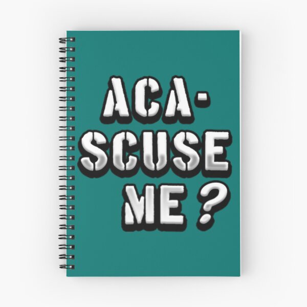 Item preview, Aca-Scuse Me Pitch Perfect designed and sold by GuinevereGagnon.