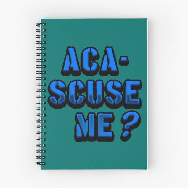 Item preview, Aca-Scuse Me Pitch Perfect designed and sold by GuinevereGagnon.