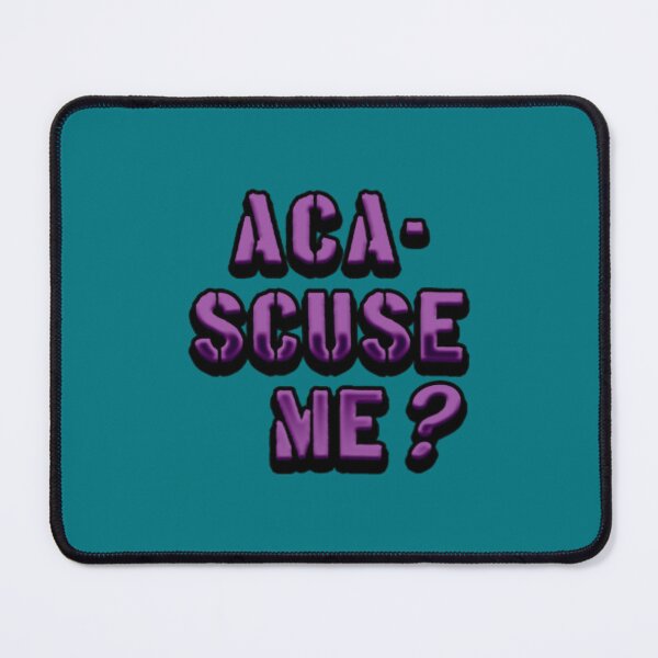 Item preview, Aca-Scuse Me Pitch Perfect designed and sold by GuinevereGagnon.