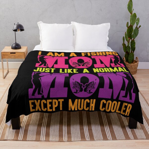 Item preview, fishing mom like a normal mom much cooler designed and sold by _ROYAL_ PRINT_ ⭐⭐⭐⭐⭐.
