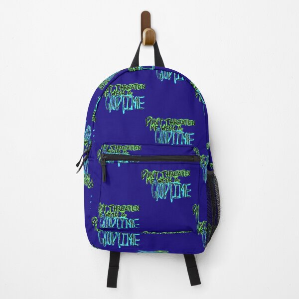 Item preview, Don’t Threaten Me With a Good Time designed and sold by Qurious332.