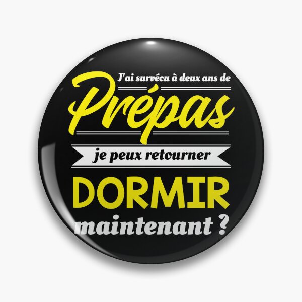 Item preview, J'ai survécu à deux ans de prépas, je peux retourner dormir maintenant ? Cadeau drôle et cool pour les élèves de classes préparatoires designed and sold by thegiftedadult.