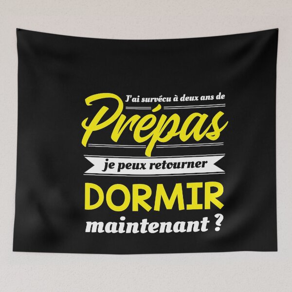 Item preview, J'ai survécu à deux ans de prépas, je peux retourner dormir maintenant ? Cadeau drôle et cool pour les élèves de classes préparatoires designed and sold by thegiftedadult.