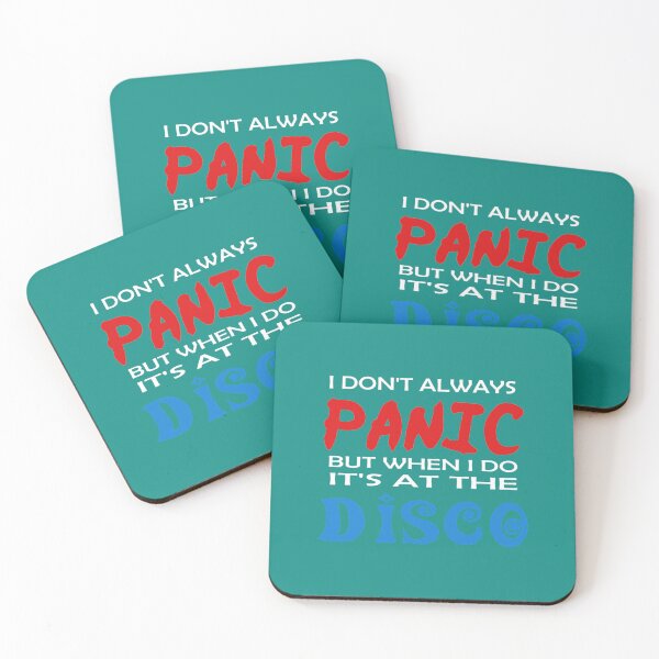 Item preview, I don_t always panic but when i do it_s at the disco  designed and sold by Qurious332.