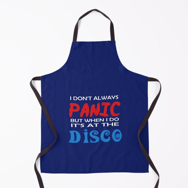 Item preview, I don_t always panic but when i do it_s at the disco designed and sold by Qurious332.