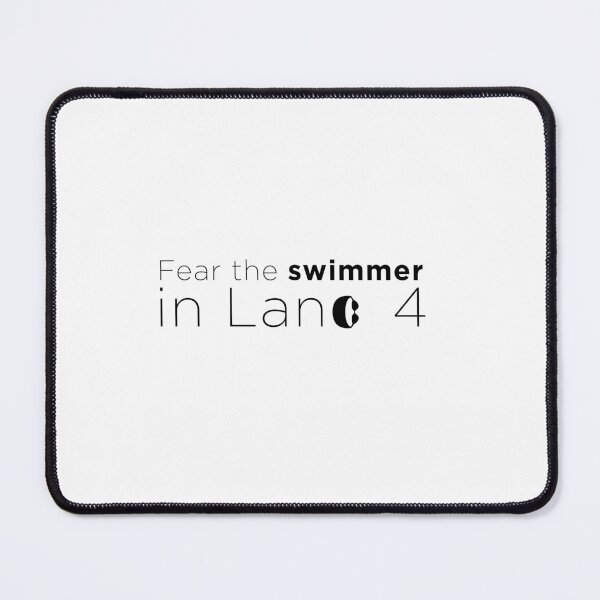 Item preview, Fear the swimmer in lane 4 black designed and sold by MattDutch.