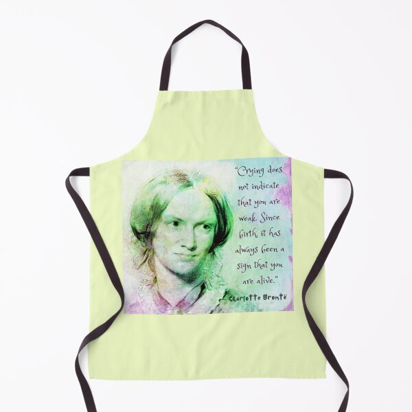 Item preview, Charlotte Brontë portrait and quote: Crying does not indicate that you are weak.... designed and sold by artbleed.