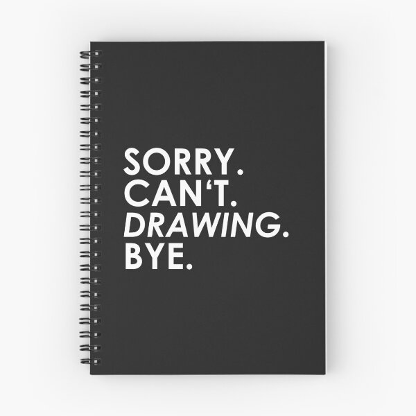 Item preview, sorry Can not. Draw. Bye. designed and sold by ponat.