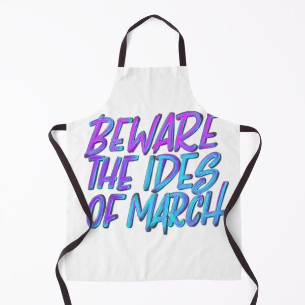 Item preview, Beware the Ides of March designed and sold by Thenerdlady.