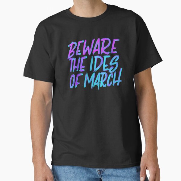 Item preview, Beware the Ides of March designed and sold by Thenerdlady.