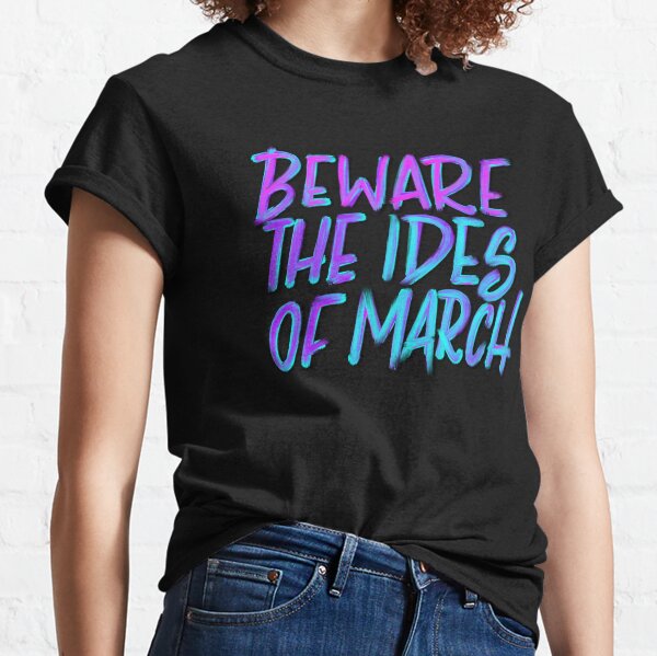 Item preview, Beware the Ides of March designed and sold by Thenerdlady.