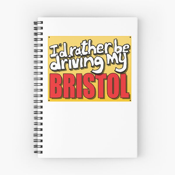 Item preview, I'D RATHER BE DRIVING MY BRISTOL designed and sold by OldClassicCar.