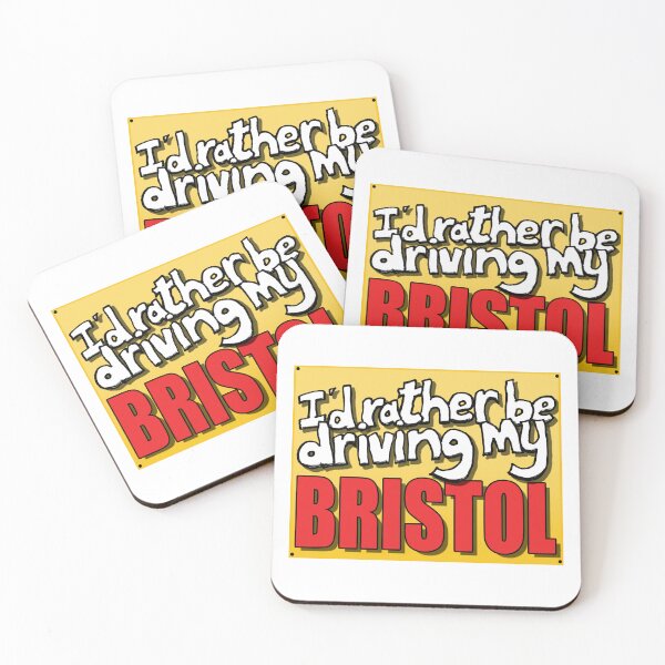 Item preview, I'D RATHER BE DRIVING MY BRISTOL designed and sold by OldClassicCar.