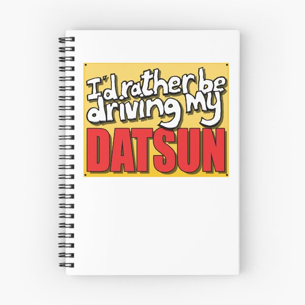 Item preview, I'D RATHER BE DRIVING MY DATSUN designed and sold by OldClassicCar.