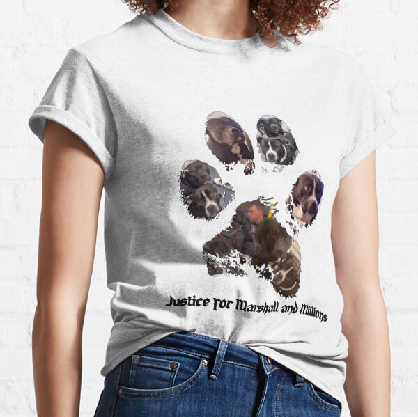 For Marshall and Millions Classic T-Shirt
