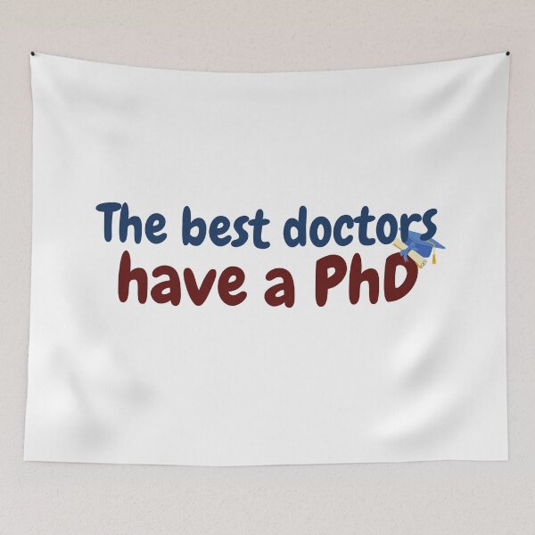 Item preview, The best doctors have a PhD designed and sold by NoetherSym.