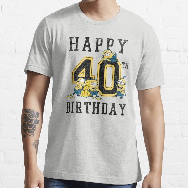 happy 40th birthday t shirts