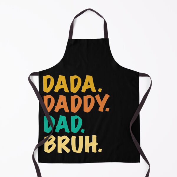 Item preview, Dada Daddy Dad Bruh designed and sold by orchidgd.