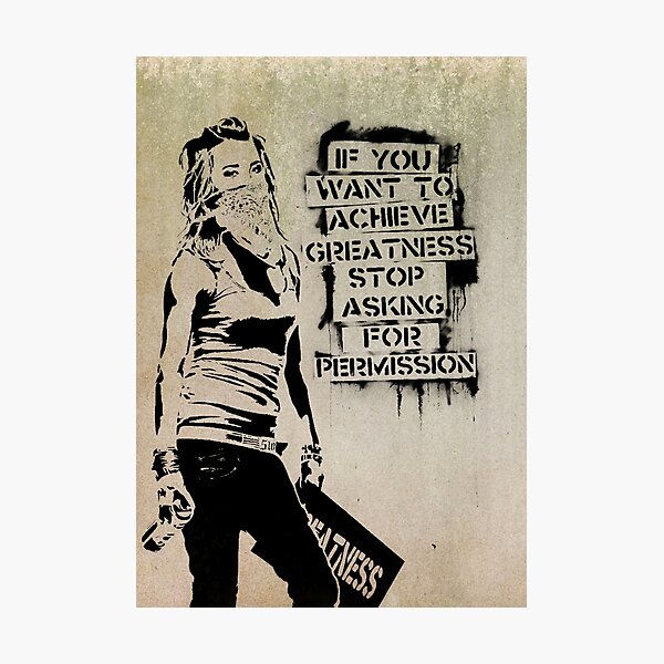 Banksy, greatness Photographic Print