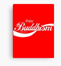 Enjoy Buddhism Canvas Print