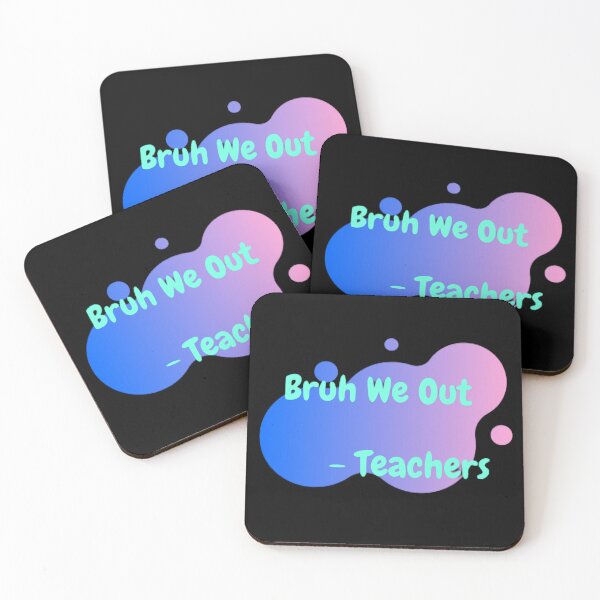 Item preview, Bruh we out teachers designed and sold by Echo Aesthetics.
