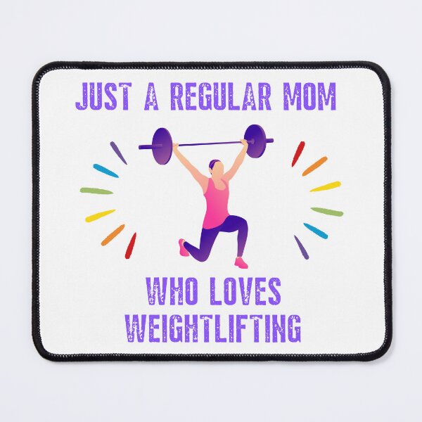 Item preview, Just a regular mom who loves weightlifting - Daylight version designed and sold by AdiRemba.