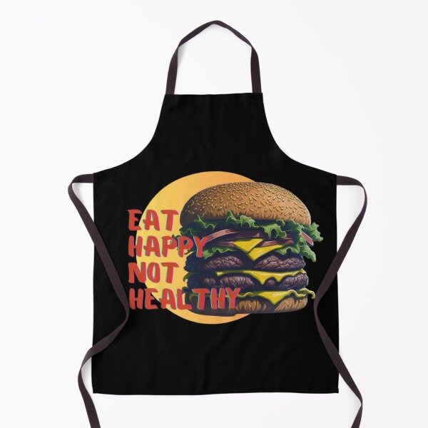 Item preview, Eat Happy Not Healthy, Hamburger Design designed and sold by TGAL2.