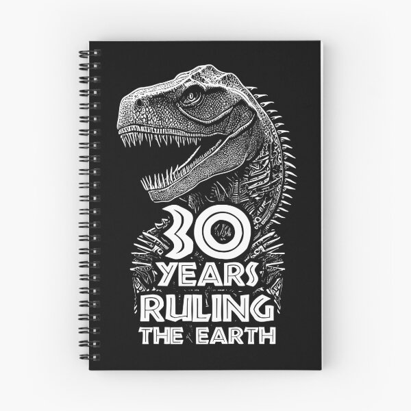 Item preview, 30 Years Ruling The Earth Anniversary - Dinosaur Lovers 30th Birthday  designed and sold by TMBTM.