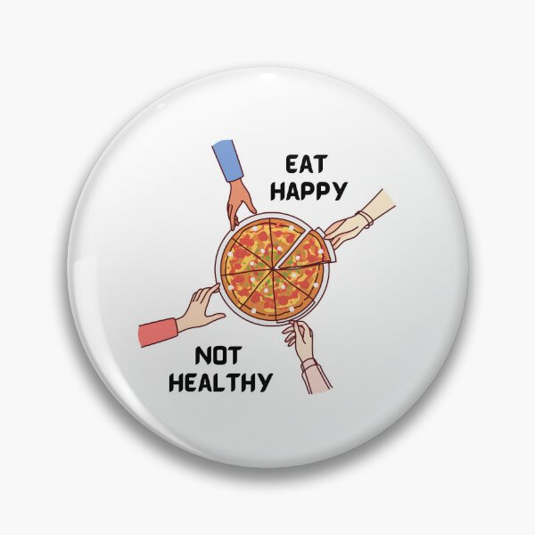 Item preview, Eat happy not healthy designed and sold by yanginter1908.