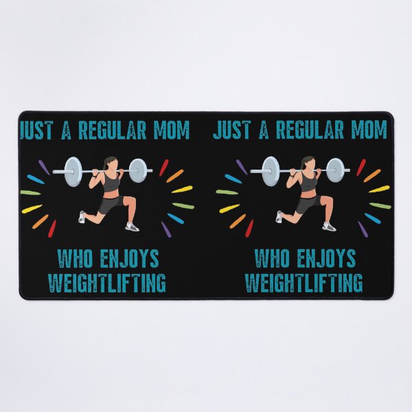 Item preview, Just a regular mom who enjoys weightlifting - Evening workout designed and sold by AdiRemba.