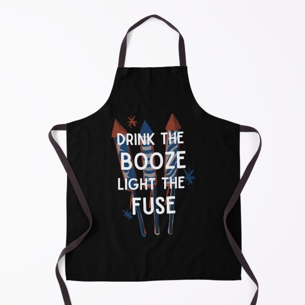 Item preview, Drink the Booze, Light the Fuse designed and sold by GoldenPearPress.