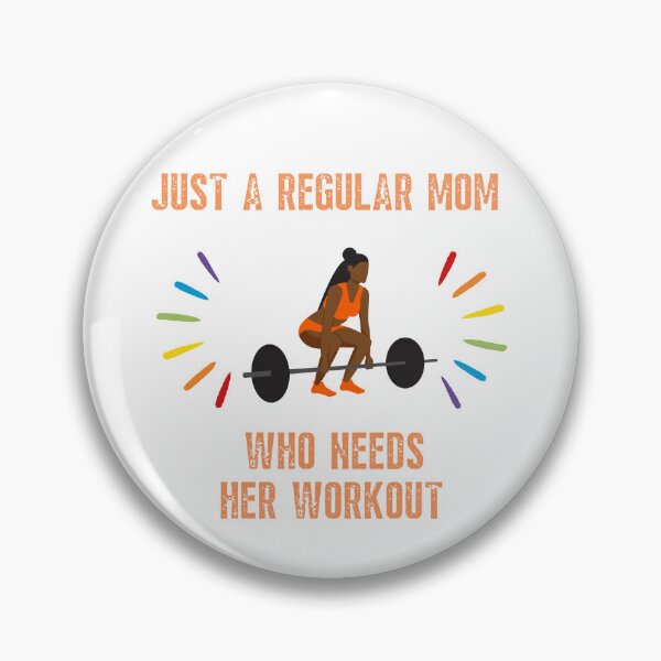 Item preview, Just a regular mom who needs her workout - Morning designed and sold by AdiRemba.