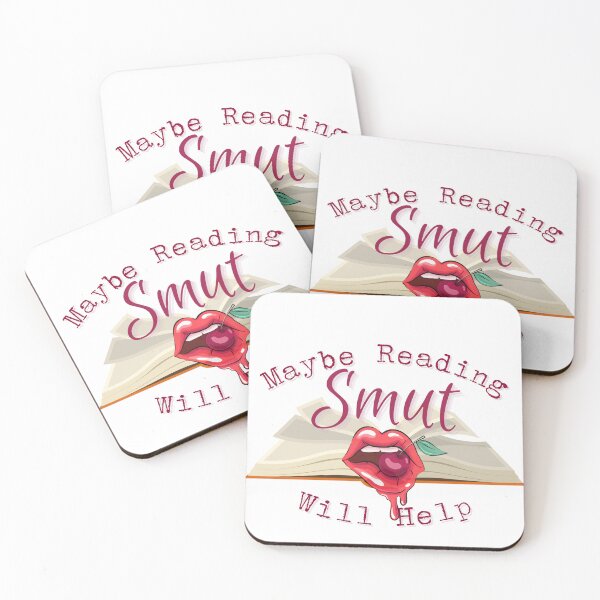 Item preview, Maybe Reading Smut will help designed and sold by KatePrada.