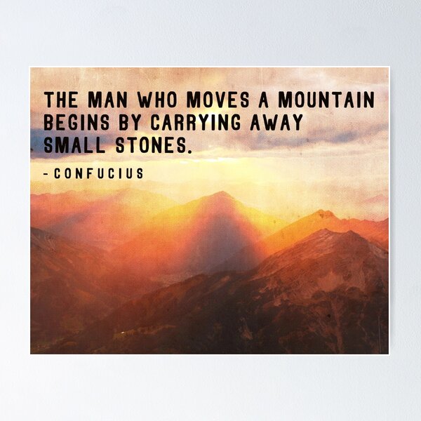 Item preview, The man who moves a mountain..Motivational Wisdom designed and sold by knightsydesign.