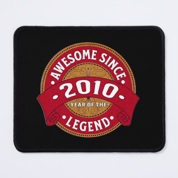 Item preview, Awesome Since 2010, Year of the Legend designed and sold by Ray's Photos & Art.