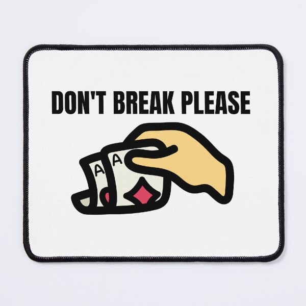 Item preview, Dont Break Please designed and sold by Jerrymxshop.