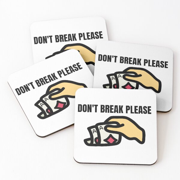Item preview, Dont Break Please designed and sold by Jerrymxshop.