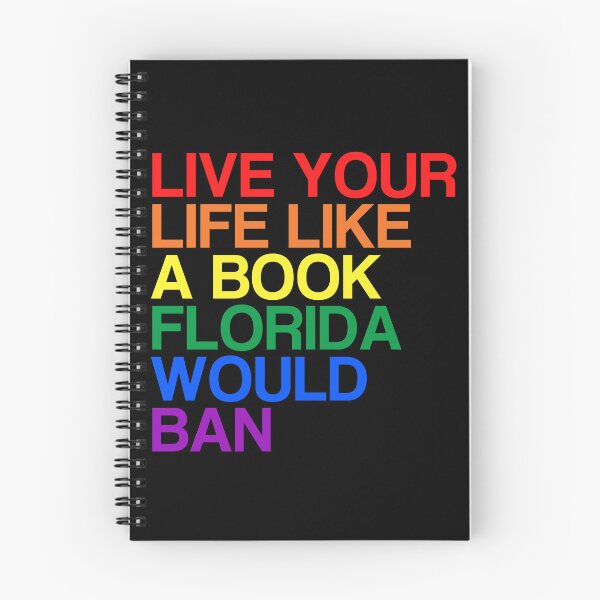 Item preview, Live Your Life Like A Book Florida Would Ban. LGBTQ Pride designed and sold by Subtle Pride Shop.