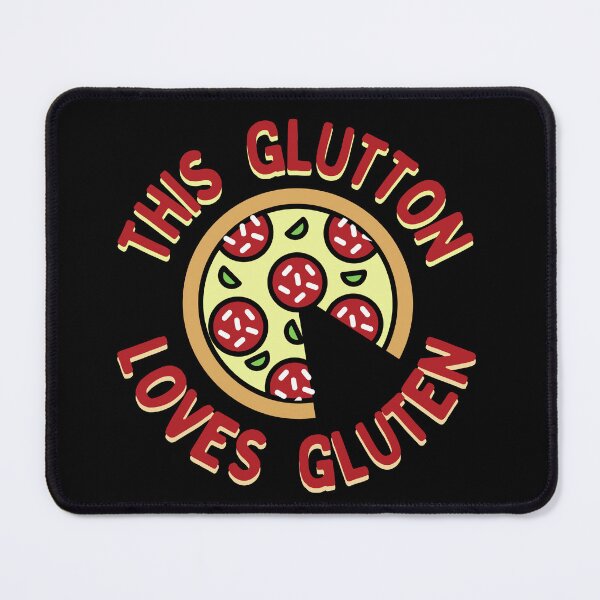 Item preview, This Glutton Loves Gluten designed and sold by AProperLemon.