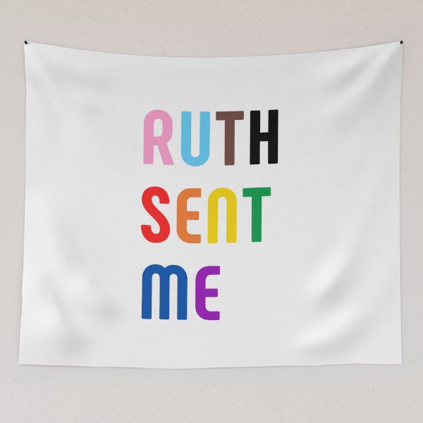 Item preview, Ruth Sent Me. LGBT. LGBTQ Pride designed and sold by Subtle Pride Shop.
